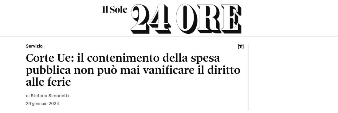 Corte Ue: il contenimento della spesa pubblica non può mai vanificare il diritto alle ferie