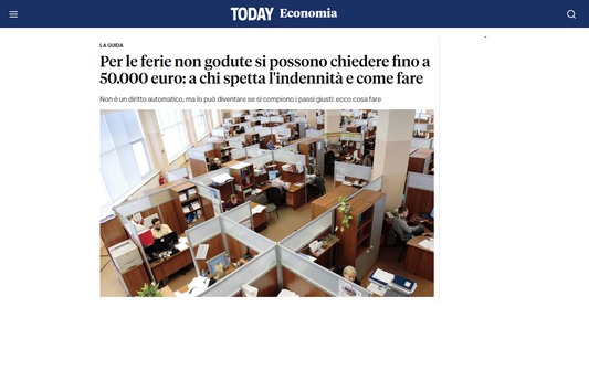 Per le ferie non godute si possono chiedere fino a 50.000 euro: a chi spetta l'indennità e come fare